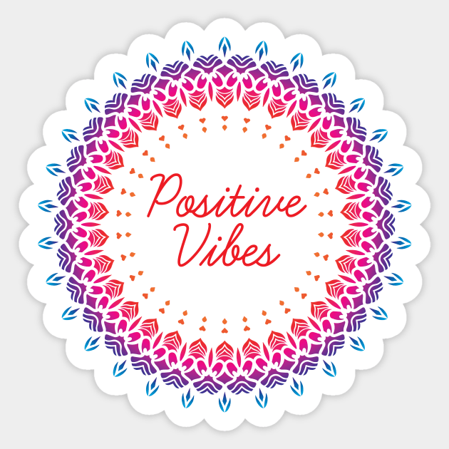 Positive Vibes - Meditation Captions Mandala Illustration Print Design GC-092-23 Sticker by GraphicCharms